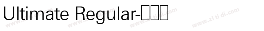Ultimate Regular字体转换
